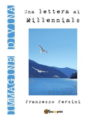 cover image of Immagine Divina. Una lettera ai millennials